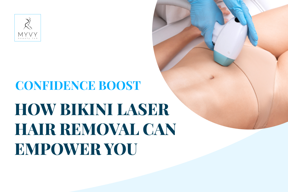 How Bikini Laser Hair Removal Can Empower You